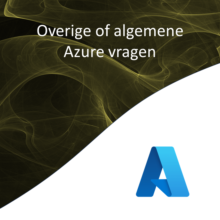 Overige Azure support vragen