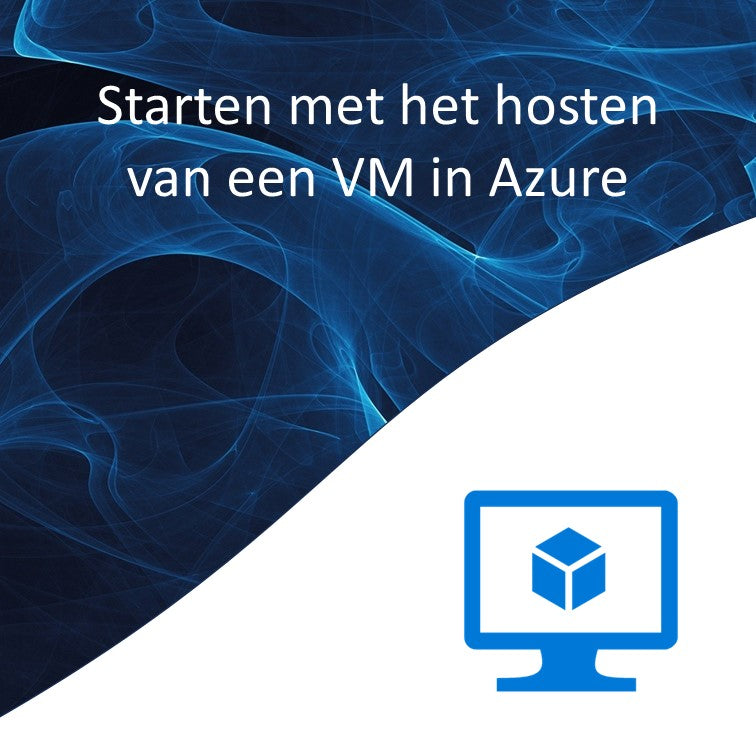 Starten met het hosten van Azure VMs
