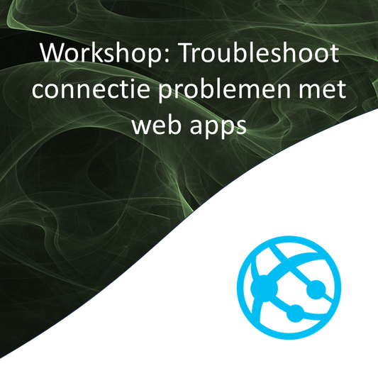 Persoonlijke Azure workshop: Troubleshoot connectie problemen met web apps